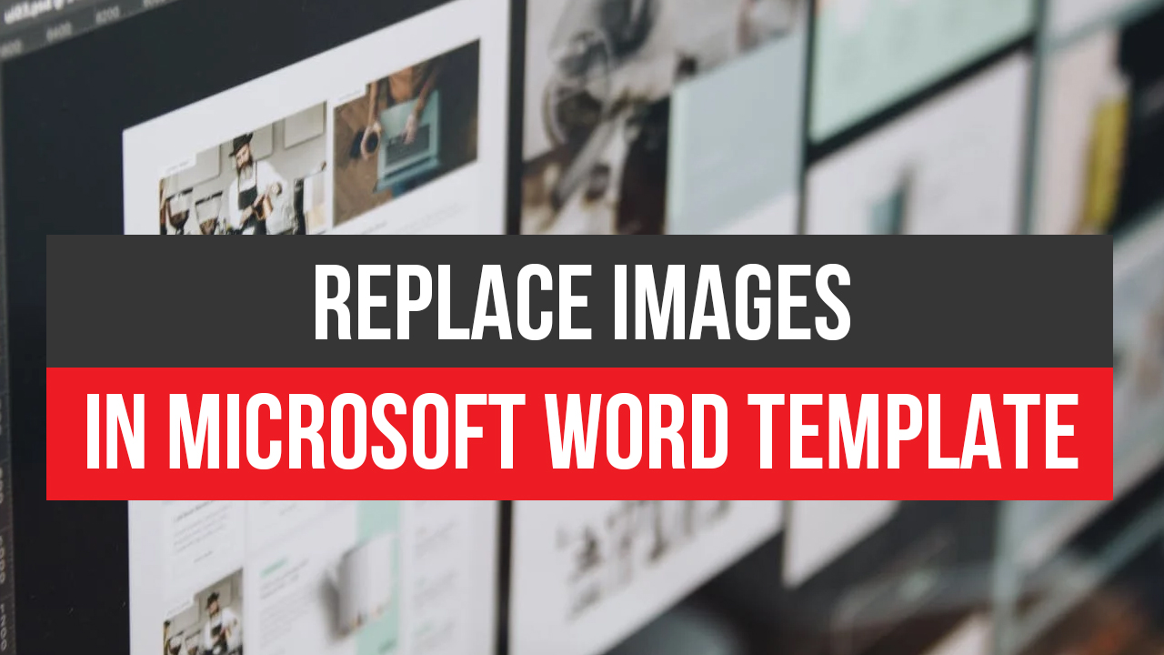Replace Images in Microsoft Word